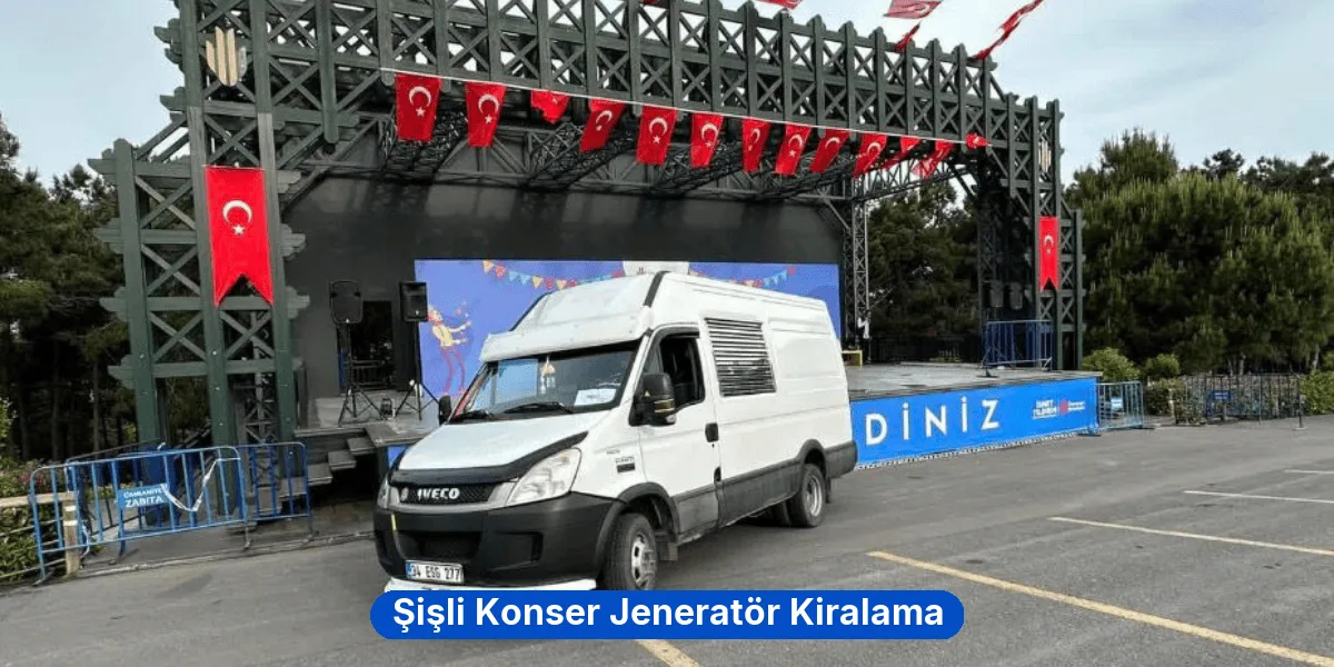 Şişli Konser Jeneratör Kiralama