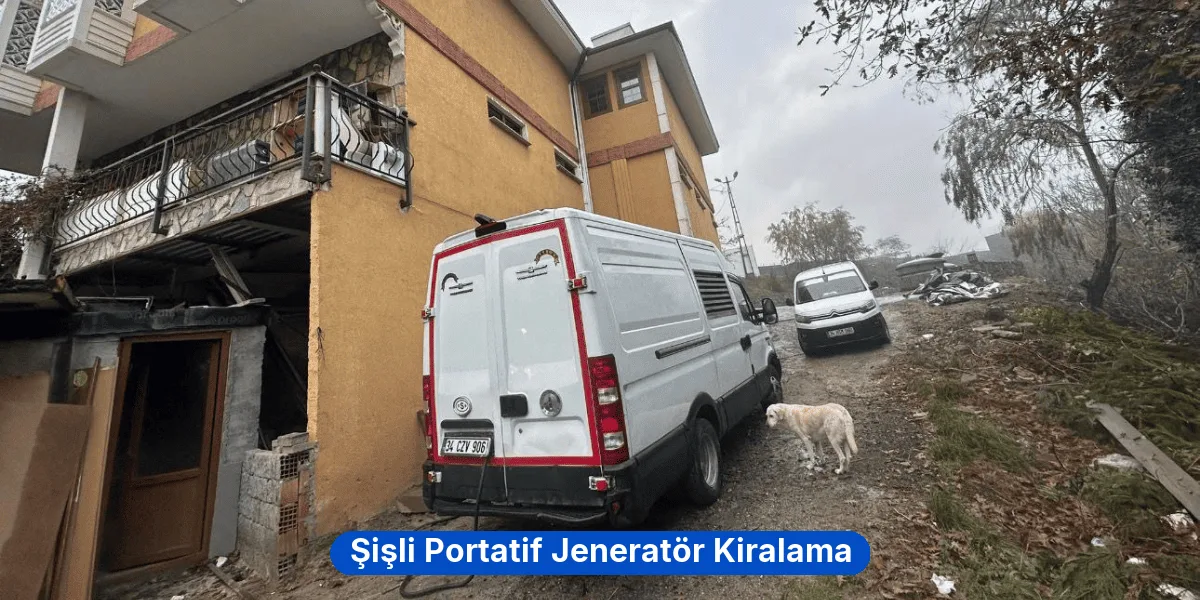 Şişli Portatif Jeneratör Kiralama